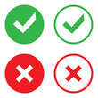 © Baurzhan I - Green check mark and red cross mark. Validation and refusal icons.
