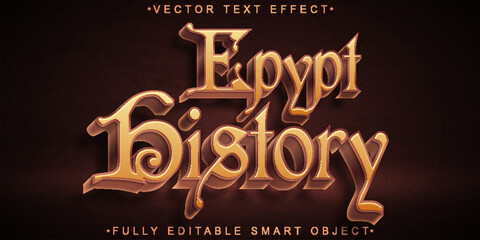 Wall Mural - Egypt History Vector Fully Editable Smart Object Text Effect