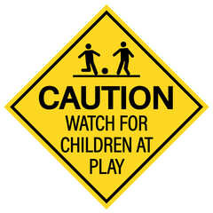 Caution, watch for children at play. Rhombus warning sign with two kids playing with ball and text.