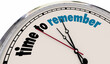 © iQoncept - Time to Remember Clock Recall Reminder Important Event Schedule Appointment 3d Illustration