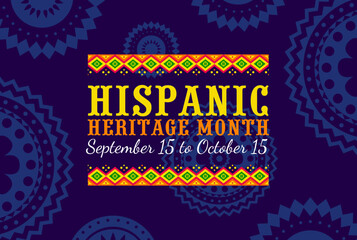 Wall Mural - National Hispanic heritage month banner. Latin America ethnic celebration poster, Mexican and Spanish national festival flyer or Hispanic heritage month carnival invitation vector background or banner