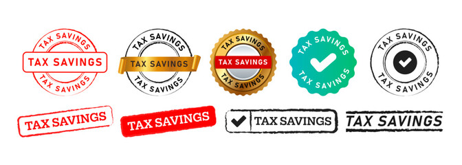Wall Mural - stamp and seal badge label sticker tax savings sign for financial taxation save economy business