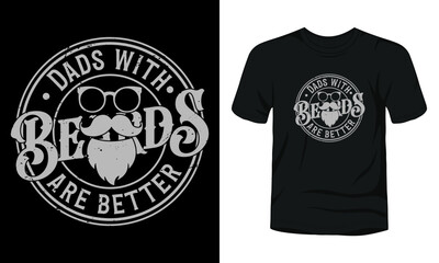 Canvas Print - Dads with beards are better t-shirt template