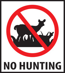 Canvas Print - No hunting allowed in this area sign.eps