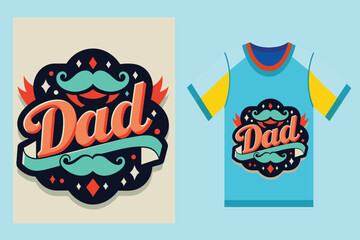 Wall Mural - Celebrate Dad with Stylish Father's Day T-Shirt Designs