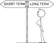 © Zdenek Sasek - Choose or decide long term or short term, vector cartoon stick figure or character illustration.