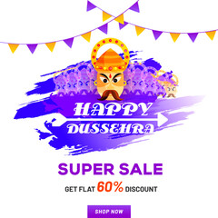 Poster - Happy Dussehra Sale poster design with 60% discount offer and Demon Ravana face on abstract png background decorated with party flags.