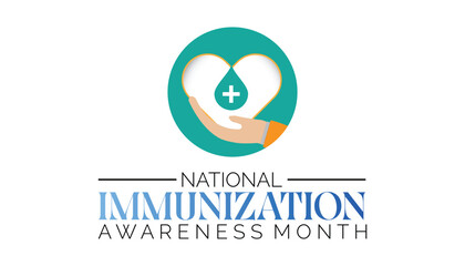 Wall Mural - National Immunization Awareness Month is observed every year on August.banner design template Vector illustration background design.