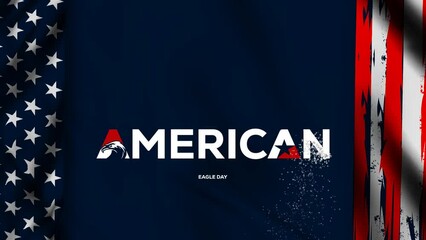 Sticker - American eagle day Animation Text with dust sprinkle particle effect on American waving flag . American eagle day Handwritten Animation . 4K Footage video.