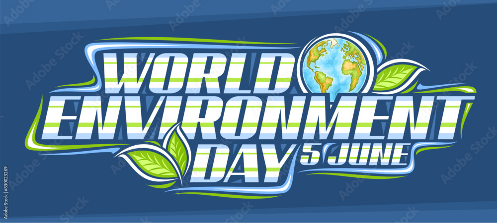 Environmental Lettering Vector logo for World Environment Day, decorative sign board with ...