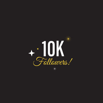 10K Followers vector on dark BG lettering vector illustration.
