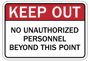 Wall Mural - Unauthorized person keep out sign