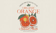 © riaz - Orange farm artwork. Fresh peace fruit print. Nature fruit club print design. Organic food artwork for for t-shirt. Fruit vintage t-shirt design. Summer food poster design.