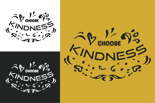 Choose kindness lettering drawing art illustration. Groovy retro vintage style. Positive quotes. Be kind inspirational text for shirt design and print vector.