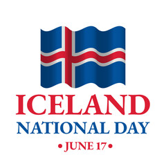 Wall Mural - Iceland National Day typography poster. Icelandic holiday celebrated on June 17. Vector template for banner, greeting card, flyer, etc.