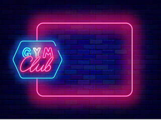 Wall Mural - Gym club neon poster. Fitness and sport. Greeting card. Empty pink frame and colorful typography. Glowing flyer. Copy space. Editable stroke. Vector stock illustration