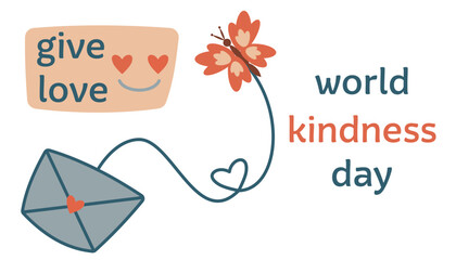 World kindness day sticker. Concept of kindness, love, thanks, hope and joy. Includes phrases and illustrations.