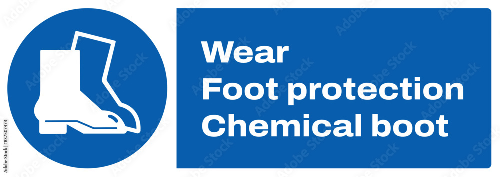 Boot Sprayer Sign ISO mandatory safety signs wear foot protection chemical boot landscape ...
