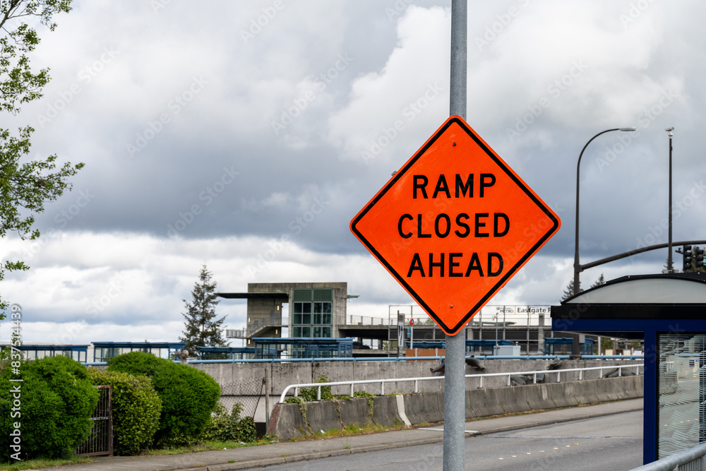 Off Ramp Traffic Sign Orange ramp closed construction sign near Eastgate transit station off ...