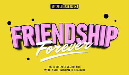 Editable 3d text style effect - Friendship Forever  text effect Template