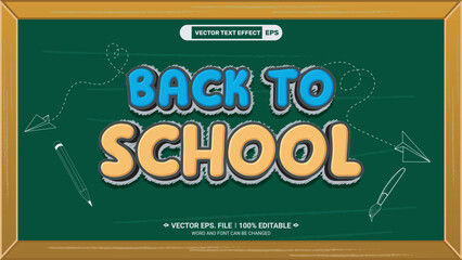 Wall Mural - Modern doodle style back to school 3d editable vector text effect on blackboard