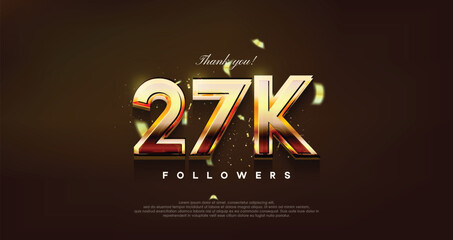 modern design with shiny gold color to thank 27k followers.