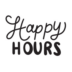 Wall Mural - Happy Hours text lettering. Hand drawn vector art.