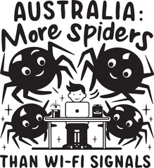 Wall Mural - Australia More Spiders Than WiFi Signals Vector