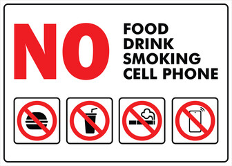 Wall Mural - no food drink no smoking and no cell phone sign area prohibited and forbidden