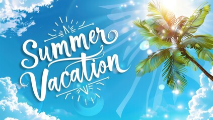 summer vacation banner with text 