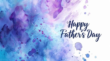 Wall Mural - Elegant Happy Father's Day text with a soft lavender watercolor splash background. 