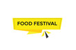 © Mustafiz - website, food festival, offer, button, learn, stay, tuned, level, sign, speech, bubble  banner, modern, symbol, click.
