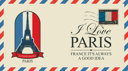 Wall Mural - vintage postal envelope depicting the Eiffel Tower in Paris against the backdrop of flag with a French postage stamp and rubber stamps. Translation of the inscription on stamp the French Post 