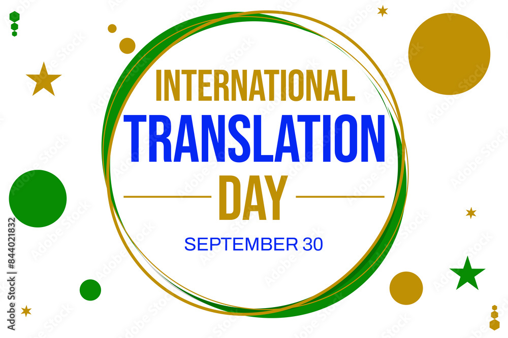 International Translation Day Recognizing the Vital Role of Translators ...