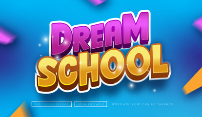 Wall Mural - Dream School Text effect editable