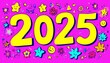 © Anna - Vibrant illustration of the number 2025 surrounded by various doodles of stars, flowers, and smiley faces on a pink background.