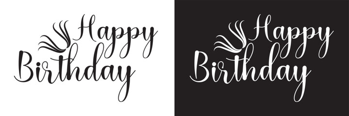 Sticker - Happy Birthday handwritten lettering. Continuous line drawing text design. isolated on white and black background. Vector illustration. EPS 10