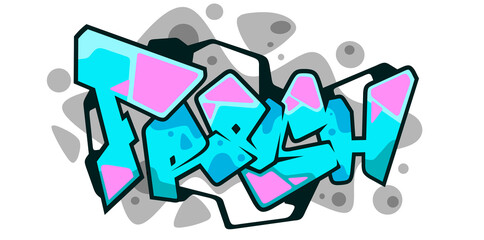 Wall Mural - Fresh word graffiti text font sticker