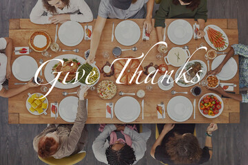 Wall Mural - Thanksgiving, food and above of friends with overlay for dinner party, celebration or festive event. Family, words and people at feast, lunch or gourmet meal for holiday, eating together or Christmas