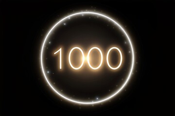 Wall Mural - A black background with a glowing circle displaying the number 10,000 , Glow, Circle, Background, Bright, Light, Illumination, Digital