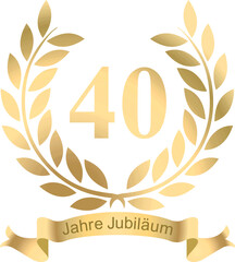Wall Mural - Laurels in vector for the 40 years jubilee with text in German	