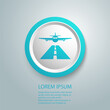 © arabel0305 - Airplane on the landing track sign on a white background with copy space icon flat vector