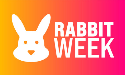 Sticker - Rabbit Week background template. Holiday concept. Use a background, banner, placard, card, and poster design template with text inscription and standard color. vector illustration.