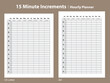 © inspiredbyart - 15-minute increment hourly planner templates. Available in US Letter and A4 sizes, perfect for daily scheduling and time management.