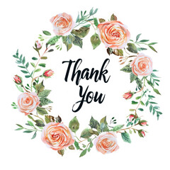 Wall Mural - Thank you card in a bouquet of roses and green leaves on a white background
