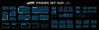 © PALERM089 - Big set of blue frames for HUD user interface. Vector set of neon frames. Modern set with frames and windows for interactive correspondence. HUD interface elements blank templates with frames