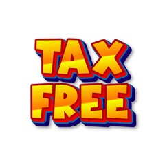 Wall Mural - 3D tax-free text poster