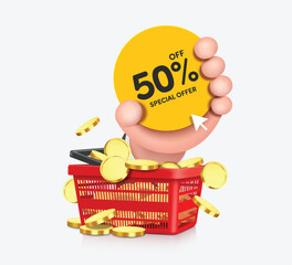 Wall Mural - Left hand holding a yellow promotional circular sign with special offer 50% off text coming out of a red shopping basket with money or dollar coins, vector 3d for promotion sale advertising design