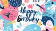 © Khalida - Handdrawn doodle lettering postcard with Happy birthday Includes phrases like Time to celebrate and Make a wish Designed as a label for banners and tshirt designs