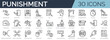 © SkyLine - Set of 30 outline icons related to punishment. Linear icon collection. Editable stroke. Vector illustration